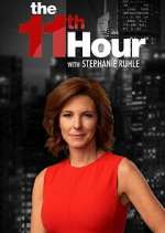 Watch The 11th Hour with Stephanie Ruhle 123moviesFree