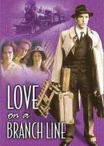 Watch Love on a Branch Line 123moviesFree
