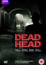 Watch Dead Head 123moviesFree