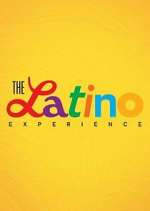 Watch The Latino Experience 123moviesFree