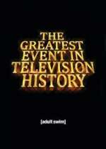 Watch The Greatest Event in Television History 123moviesFree