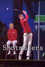 Watch Shotmakers 123moviesFree