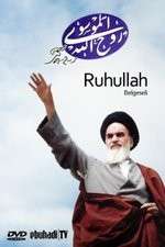 Watch Ruhullah (the Spirit of God) 123moviesFree