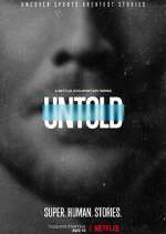 Watch Untold 123moviesFree