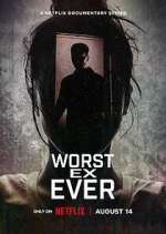 Watch Worst Ex Ever 123moviesFree