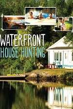Watch Waterfront House Hunting 123moviesFree