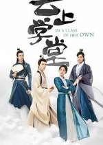 Watch In a Class of Her Own 123moviesFree