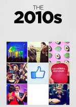 Watch The 2010s 123moviesFree