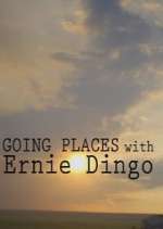 Watch Going Places with Ernie Dingo 123moviesFree