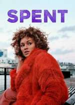 Watch Spent 123moviesFree