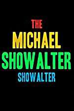 Watch The Michael Showalter Showalter 123moviesFree