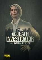 Watch The Death Investigator with Barbara Butcher 123moviesFree