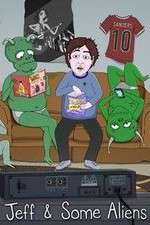 Watch Jeff & Some Aliens 123moviesFree