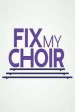 Watch Fix My Choir  123moviesFree