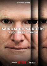 Watch Murdaugh Murders: A Southern Scandal 123moviesFree