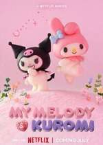Watch My Melody & Kuromi 123moviesFree