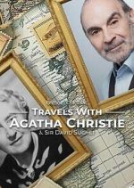 Watch Travels With Agatha Christie & Sir David Suchet 123moviesFree