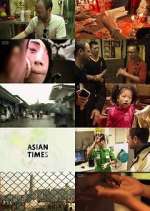 Watch Asian Times 123moviesFree