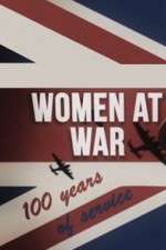 Watch Women at War: 100 Years of Service 123moviesFree