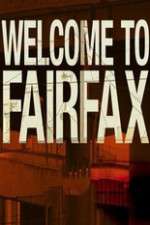 Watch Welcome To Fairfax 123moviesFree
