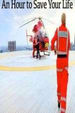 Watch An Hour to Save Your Life 123moviesFree