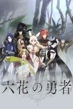 Watch Rokka no Yuusha 123moviesFree