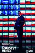 Watch The Loudest Voice 123moviesFree