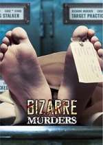 Watch Bizarre Murders 123moviesFree