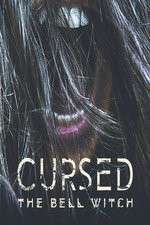 Watch Cursed: The Bell Witch 123moviesFree