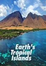 Watch Earth's Tropical Islands 123moviesFree