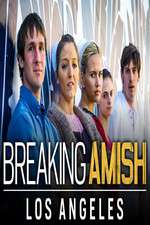 Watch Breaking Amish: LA 123moviesFree