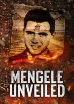 Watch Mengele Unveiled 123moviesFree