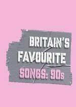 Watch Britain's Favourite Songs: 90's 123moviesFree