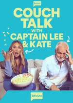 Watch Couch Talk with Captain Lee and Kate 123moviesFree