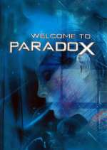 Watch Welcome to Paradox 123moviesFree