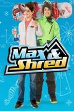 Watch Max and Shred 123moviesFree