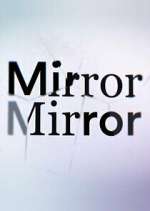 Watch Todd Sampson's Mirror Mirror 123moviesFree