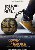 Watch Going from Broke 123moviesFree