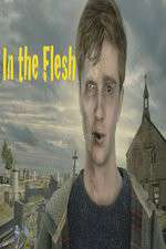 Watch In the Flesh 123moviesFree