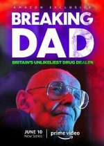 Watch Breaking Dad: Britain's Unlikeliest Drug Dealer 123moviesFree