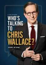 Watch Who's Talking to Chris Wallace? 123moviesFree