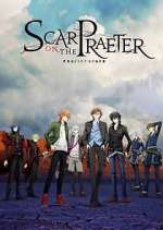 Watch Project Scard: Scar on the Praeter 123moviesFree