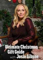 Watch Ultimate Christmas Gift Guide with Josie Gibson 123moviesFree