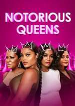 Watch Notorious Queens 123moviesFree