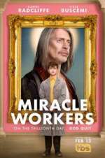 Watch Miracle Workers 123moviesFree