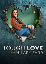 Watch Tough Love with Hilary Farr 123moviesFree