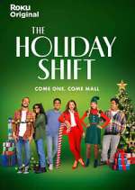 Watch The Holiday Shift 123moviesFree