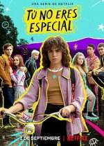 Watch TÃº no eres especial 123moviesFree