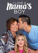 Watch I Love a Mama's Boy 123moviesFree