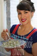 Watch Rachel Khoos Kitchen Notebook 123moviesFree